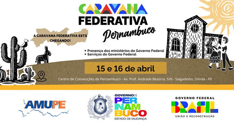  AGU marca presença na Caravana Federativa em Pernambuco para discutir acordos e orientações jurídicas aos municípios nos dias 15 e 16/04