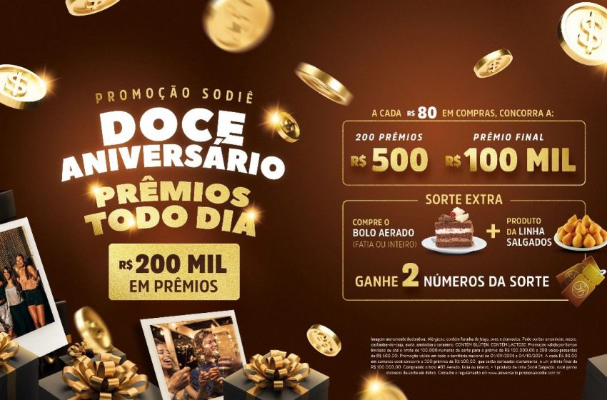  Sodiê Doces comemora 27 anos com promoção e 200 mil reais em prêmios Clientes concorrem a prêmios diários e a um grande sorteio de 100 mil reais com a promoção “Compre e Concorra”.